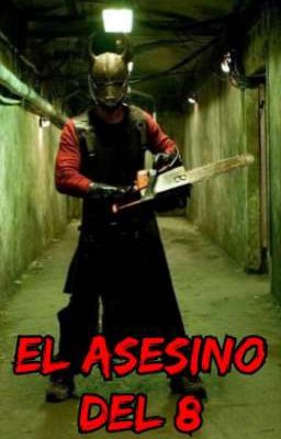 El Asesino Del 8