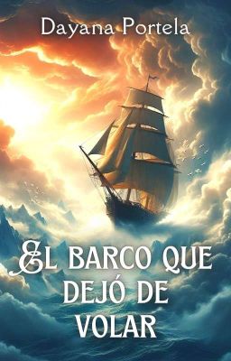 El barco que dejó de volar [Completa]