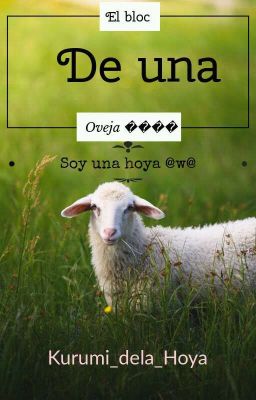 El Bloc de una Oveja 🐏🍳(Kurumi de la Hoya)