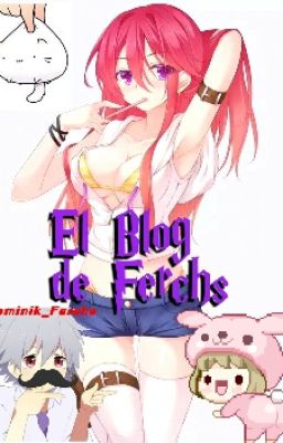 El Blog de Ferchs :v