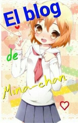 ♡ El Blog de Mina-chan ♡ 