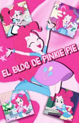 El Blog de Pinkie Pie ➸ DianaAlviz.