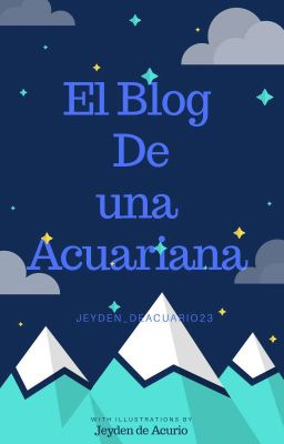 ©💕El Blog De Una Acuariana💕