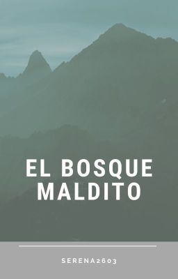 El Bosque Maldito