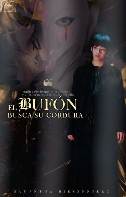 El bufón busca su cordura 金 Drabble