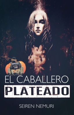 El caballero plateado