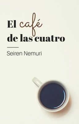 El café de las cuatro