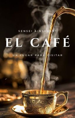 El Café ⌜Especial Fest-Aniv⌟