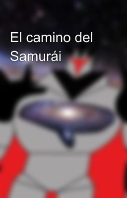 El camino del Samurái