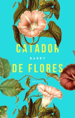 El Catador De Flores