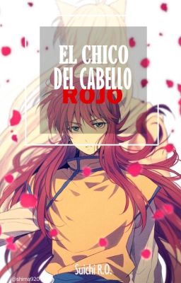 El chico del cabello rojo - Kurama hermano perdido | ✔️ TERMINADA