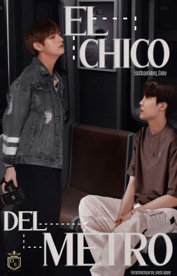 El Chico del Metro// VHope📍