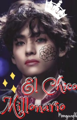 El Chico Millonario (Imagina con Taehyung BTS)