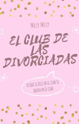 EL CLUB DE LAS DIVORCIADAS