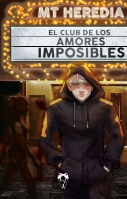 El club de los amores imposibles (+21)