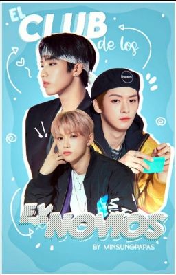 El Club de los Ex Novios ➸ Minsung 