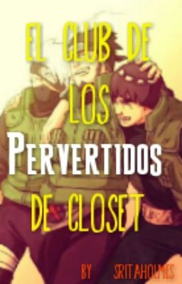 El Club De Los Pervertidos De Closet