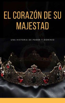 El Corazón de su Majestad