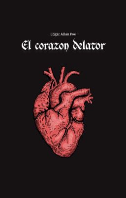 EL CORAZON DELATADOR