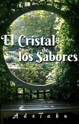 El Cristal de los Sabores