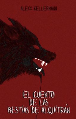 El cuento de las bestias de alquitrán