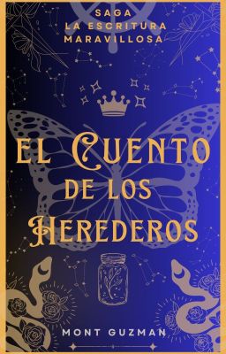 El Cuento de los Herederos || SAGA La Escritura Maravillosa I ✧°•