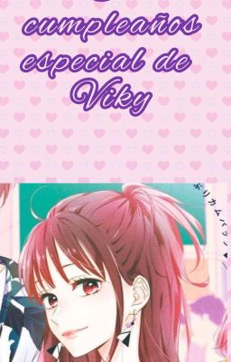  ♥️ El Cumpleaños Magico De Viky