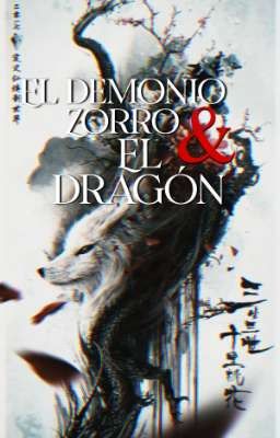 El Demonio Zorro & El Dragón | YoonMin 