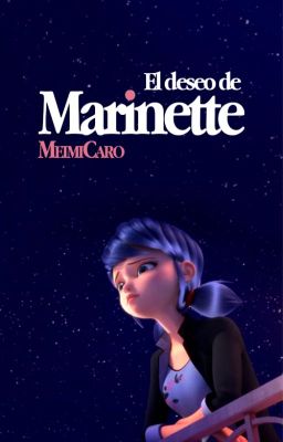 El deseo de Marinette