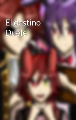 El destino Duele