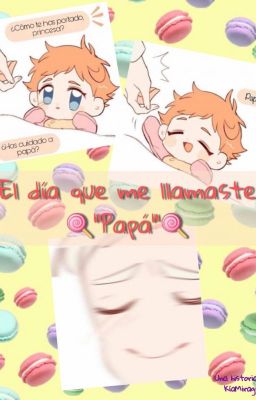 🍭El día que me llamaste 