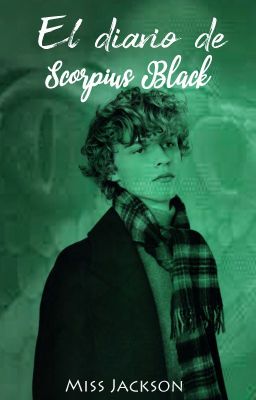 El diario de Scorpius Black ©