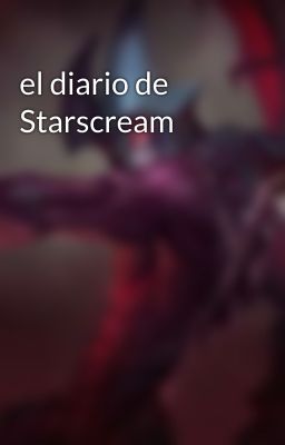 el diario de Starscream