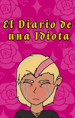 El Diario de una Idiota