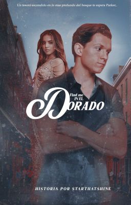 EL DORADO » PETER PARKER