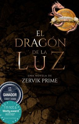 El dragón de la luz | TERMINADA |