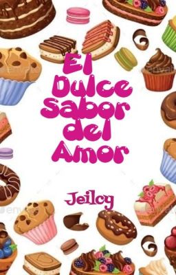 El dulce sabor del amor