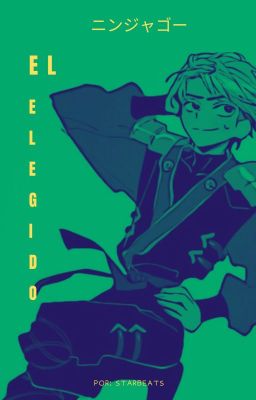 El elegido [Ninjago] ||Oneshot||