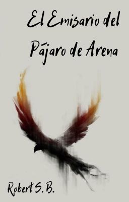 El Emisario del Pájaro de Arena