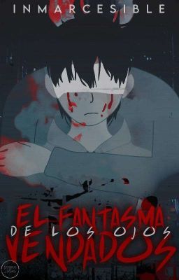 El fantasma... [One Shot]