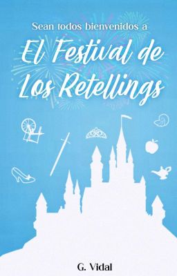 El Festival de los Retellings