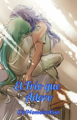 El Frío que Adoro | Kardia x Dégel