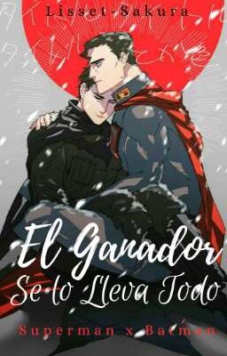 El Ganador se lo Lleva Todo (SuperBat) (OneShot)