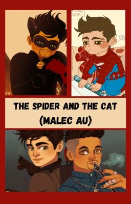 El Gato y la Araña (MAlec AU)