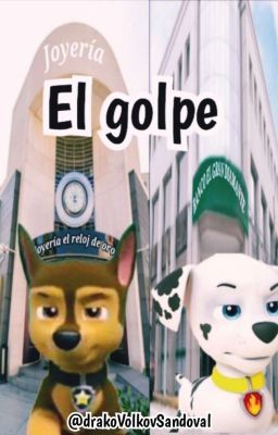 El golpe [Fanfic]