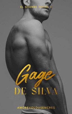 El Grande Series 3: Gage De Silva✓