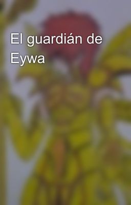 El guardián de Eywa