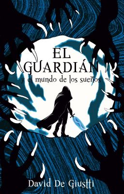 El guardián y el mundo de los sueños