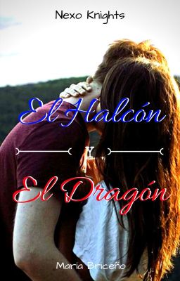 El Halcón y El Dragón (EHyED#1) [PAUSADA]