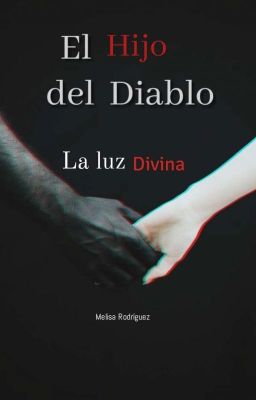 El Hijo Del Diablo  La Luz Divina (en Pausa) 